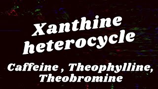 xanthines pharmacology theophylline theobromine theophylline mechanism of action [upl. by Nakre]