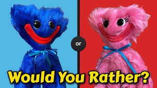 Poppy Playtime Plush  Would You Rather [upl. by Algar]