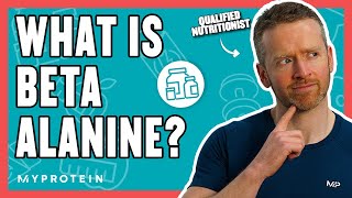 What Does Beta Alanine Do Will It increase Performance  Nutritionist Explains  Myprotein [upl. by Amuwkuhc]