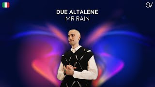 MrRain  DUE ALTALENE Lyrics Video [upl. by Bennion192]