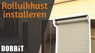 Rolluikkast installeren [upl. by Annora642]