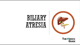 Biliary Atresia  A Clinical Overview for Medical Students [upl. by Arraes]