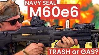 M60e6Mk43  Navy SEAL 762 Light Machine Gun [upl. by Drofliw]