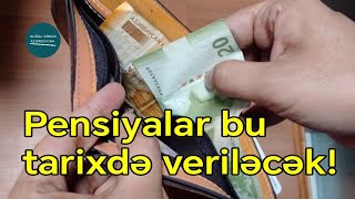 Əhalinin Diqqətinə Bakı Sumqayıt və Abşeronun pensiyası bu tarixdə veriləcək  Rəsmi [upl. by Seroka464]