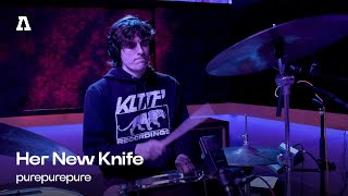 Her New Knife  purepurepure  Audiotree Live [upl. by Etterual]