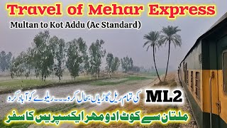 Multan to Kot Addu Train Travel of 127UP Mehar Express travel pakistan [upl. by Akela]