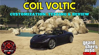 GTA 5 Online  Coil Voltic Customization Testing amp Review [upl. by Clements]