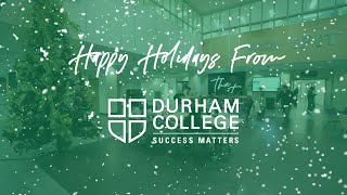 All the best for the holidays  Durham College [upl. by Nadab]