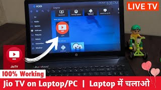 Jio TV on Laptop  Computer 🔥  Laptop Me Jio TV Kaise Chalaye  Jio TV on Kodi  Jio TV on PC 2024 [upl. by Publus]