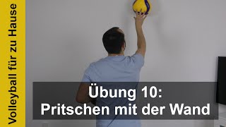 Volleyball für zu Hause  Übung 10 Pritschen mit der Wand [upl. by Naga251]