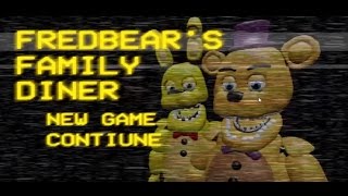 Freadbears Family Diner FanGame Fnaf REUPLOAD [upl. by Nika834]