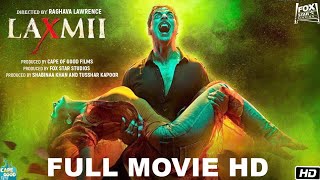 Laxmii  FUll MOVIE HD facts  Akshay Kumar Kiara Advani Sharad Kelkar Muskaan Raghava Lawrence [upl. by Vilberg]