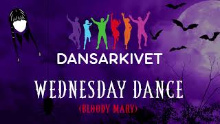 Dansarkivet  Wednesday Dance  Bloody Mary  Dans i skolan  Rörelsepaus  Brainbreak [upl. by Orual793]