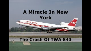 A False Alarm That Crashed A Jet  TWA Flight 843 [upl. by Ahseneuq]