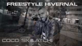 COCO SKILATCHI FREESTYLE HIVERNAL [upl. by Acisseg584]