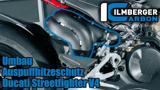 Umbau Auspuffhitzeschutz  Ducati Streetfighter V4 2020 by Ilmberger Carbon [upl. by Binnings]