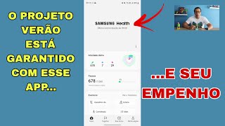 PROJETO VERÃO  Samsung Health pode te ajudar [upl. by Hoeg]