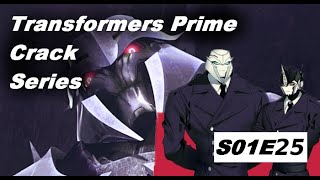 S01E25  Transformers Prime Crack Series [upl. by Polivy]