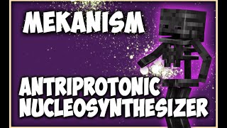 Mekanism Antiprotonic Nucleosynthesizer  Kernsynthesizer Komplett erklärt  minecraft Tutorial [upl. by Leigh]