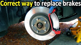 Heres the correct way to Change Brake Pads amp Rotors in a car [upl. by Hares]