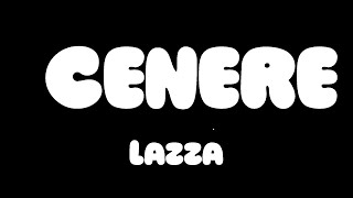 Lazza  CENERE TestoLyrics [upl. by Ethbin]