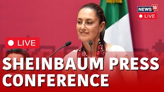 Sheinbaum Press Conference LIVE  Future President of Mexico Claudia Sheinbaum holds briefing N18L [upl. by Ynot]