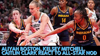 Caitlin Clark Aliyah Boston Kelsey Mitchell react to WNBA AllStar nods future of Indiana Fever [upl. by Truman]