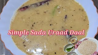 Simple Sada Uraad Daal  Kolai Daal Recipe  Uraad Daal ki Recipe [upl. by Ardeen]