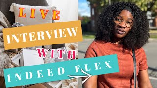 VIDEO INTERVIEW AND HOW I ANSWERED THE QUESTIONSINDEED FLEX [upl. by Carmelita]