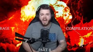 BigJigglyPanda Rage Compilation Part 8 [upl. by Ahseiyn]