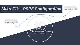 MikroTik  OSPF Configuration [upl. by Ramses]