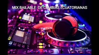 Mix Bailable de Cumbias Ecuatorianas 2023 [upl. by Harwin]