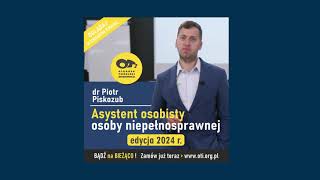 OTi   Asystent osobisty osoby niepełnosprawnej – edycja 2024 [upl. by Gershon]