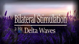 Gentle but Strong 🎧 Bilateral amp Binaural Music  2 Hz Delta Waves  Release Anxiety Stress [upl. by Airtap750]