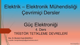 Güç Elektroniği  4Ders  Tristör Tetikleme Devreleri  Diyak  Zener  Soğutucu Seçimi [upl. by Russell446]