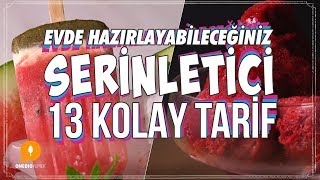 13 Serinletici Dondurma  Tatlı Tarifleri [upl. by Vick]