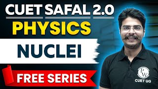 Nuclei Physics In One Shot CUET 2024  CUET Exam 2024 [upl. by Oiuqise896]