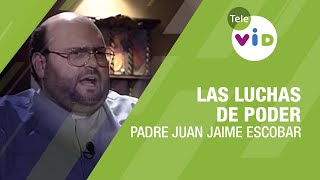 Las luchas de poder en Colombia Padre Juan Jaime Escobar  Tele VID [upl. by Eugenie]