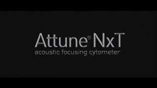 Attune NxT The Power of Acoustic Cytometry [upl. by Wandy]