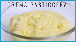 Come fare la CREMA PASTICCERA Ricetta Facile e Veloce [upl. by Sheryl]