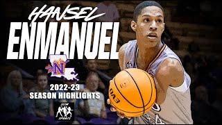 Hansel Enmanuel 20222023 Season Highlights [upl. by Nostrebor]