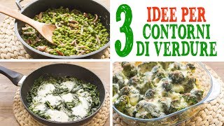 3 IDEE PER CONTORNI DI VERDURE  Piselli con Pancetta  Broccoli Gratinati  Spinaci Filanti [upl. by Yrehc]