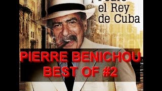 Pierre Bénichou  Best Of 2 [upl. by Cohby]