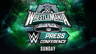 WrestleMania XL Sunday PostShow Press Conference April 7 2024 [upl. by Sim]