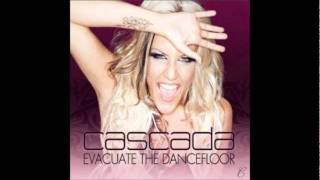 Cascada Evacuate the dancefloor Radio Edit [upl. by Russi]