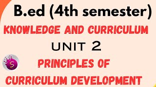 principles of curriculum development unit 2  knowledge and curriculum  bed  4th semester [upl. by Dodie786]