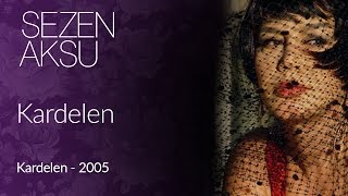 Sezen Aksu  Kardelen Official Video [upl. by Valleau]