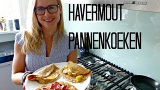 Gezonde Havermoutpannenkoeken [upl. by Yesnil]