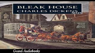 Bleak House by Charles Dickens Part 4 of 4 Full Audiobook Learn English Audiobooks [upl. by Shamus103]