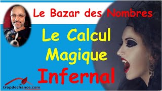 Jouez avec un Calcul Magique Infernal [upl. by Hathcock]